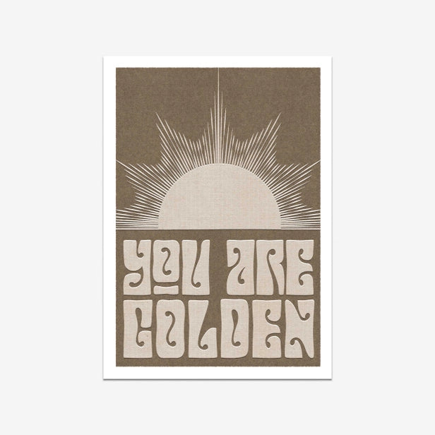 'You Are Golden' A4 Print