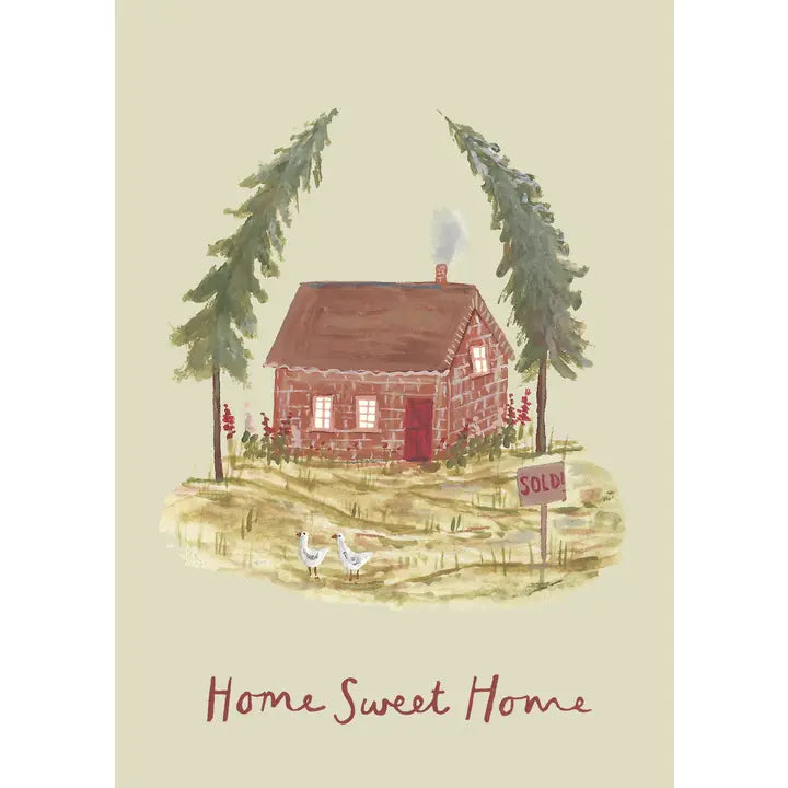 Home Sweet Home Greeting Card
